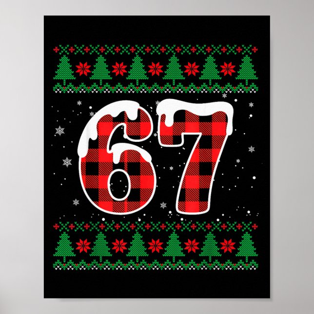 Funny 67 Six Seven Meme Brainrot Cringe Christmas  Poster (Vorne)