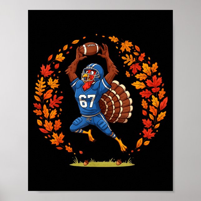 Funny 67 Thanksgiving Football Turkey Fall Srts Ga Poster (Vorne)