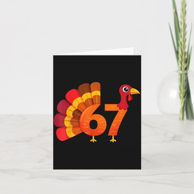 Funny 67 Turkey Meme Thanksgiving Humor Design  Karte (Vorderseite)
