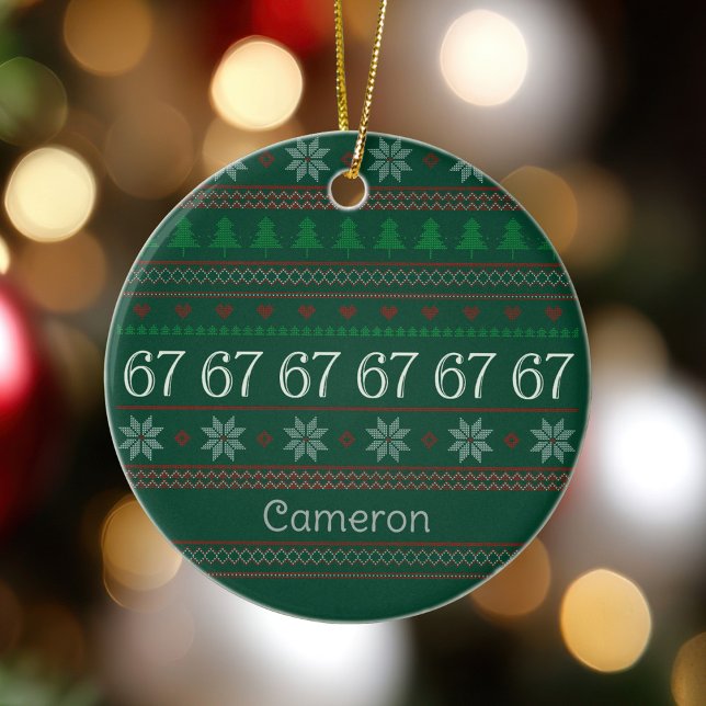 Funny 67 Ugly Christmas Sweater Party 6 7 Keramik Ornament (Von Creator hochgeladen)