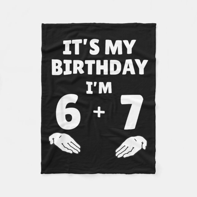 Funny 6 7 13th Birthday - 13th Birthday Six Seven  Fleecedecke (Vorderseite)