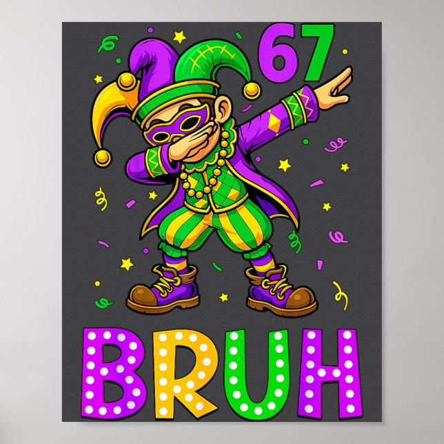Funny 6 7 Mardi Gras Six Seven Dabbing Boy 67 Mard Poster (Vorne)