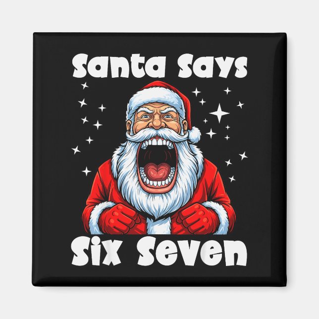 Funny 6 7 Meme Big Mouth Boy Santa Claus Says Merr Magnet (Vorne)