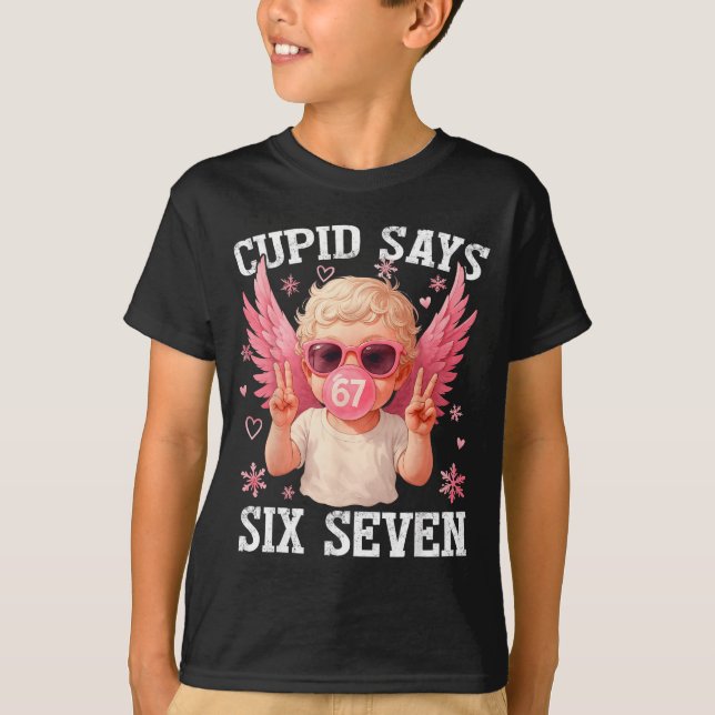 Funny 6 7 Meme Heart Cud Says Six Seven 67 Valenti T-Shirt (Vorderseite)