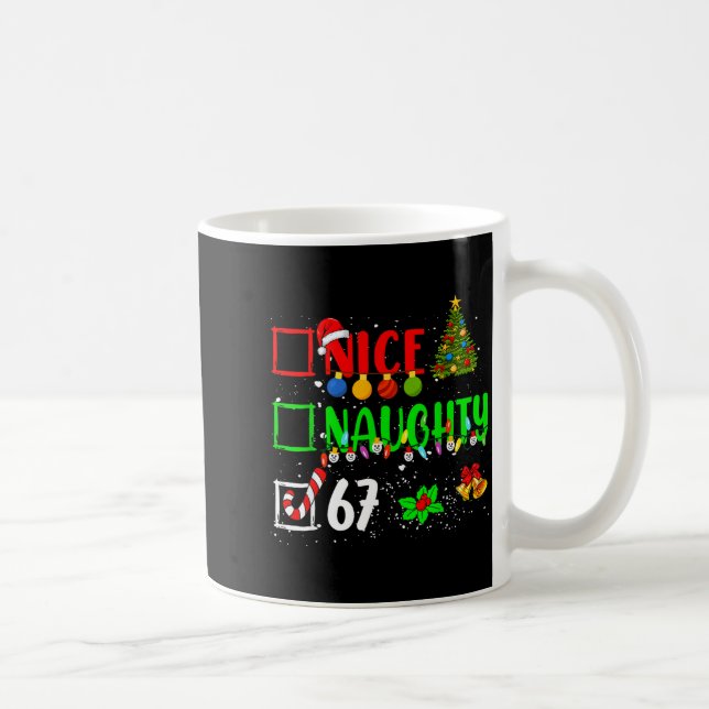 Funny 6-7 Meme Nice Naughty 67 Christmas Brain Rot Kaffeetasse (Rechts)