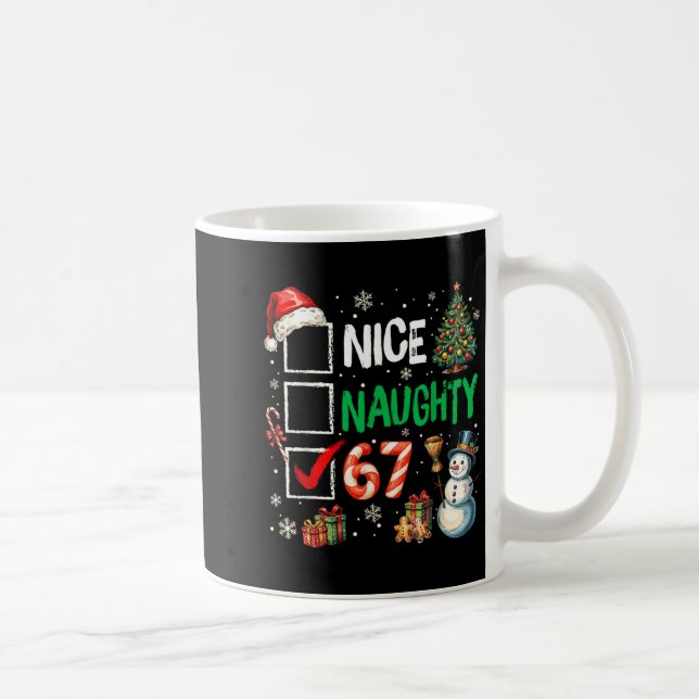 Funny 6-7 Meme Nice Naughty 67 Christmas Brain Rot Kaffeetasse (Rechts)