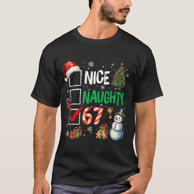 Funny 6-7 Meme Nice Naughty 67 Christmas Brain Rot T-Shirt (Vorderseite)