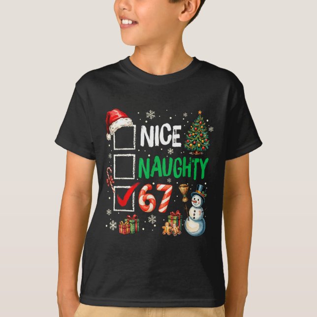 Funny 6-7 Meme Nice Naughty 67 Christmas Brain Rot T-Shirt (Vorderseite)