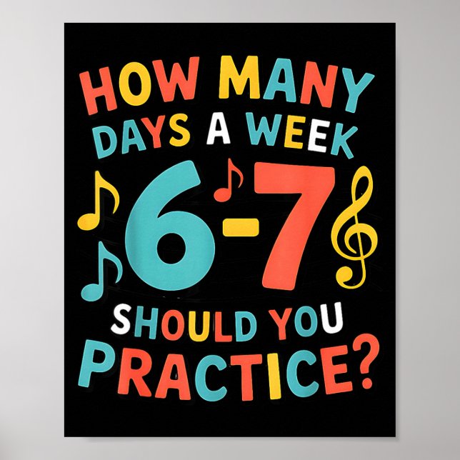 Funny 6 7 Meme Six Seven For Music Teacher  Poster (Vorne)