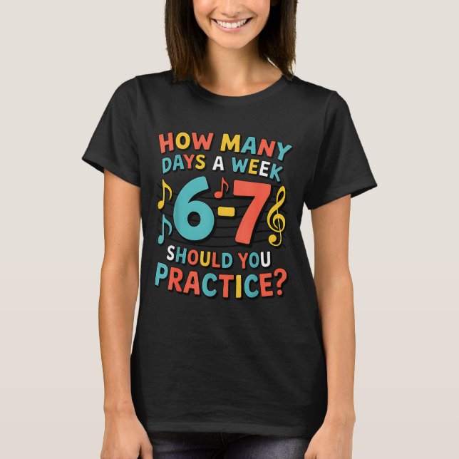 Funny 6 7 Meme Six Seven For Music Teacher  T-Shirt (Vorderseite)
