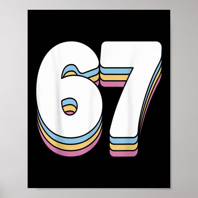 Funny 6 7 Meme Six Seven Gen Alpha Slang 67  Poster (Vorne)