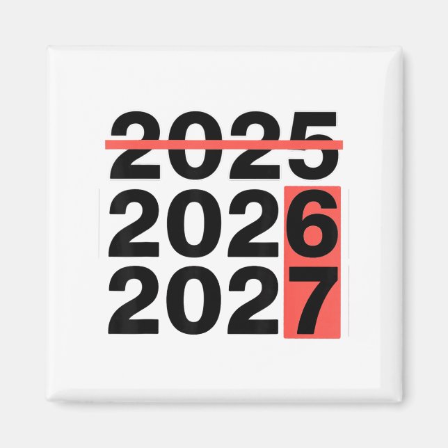 Funny 6 7 Party Happy New Year 2026 2027 67 Meme S Magnet (Vorne)