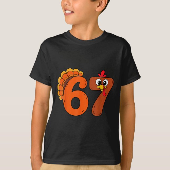 Funny 6 7 Six Seven Meme Thanksgiving Turkey Holid T-Shirt (Vorderseite)