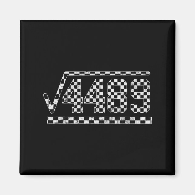 Funny 6 7 Square Root Of 4489 Slang Math Teacher  Magnet (Vorne)