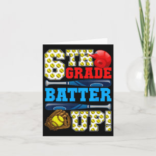 Funny 6. Klasse Batter Up Softball erster Tag der  Karte