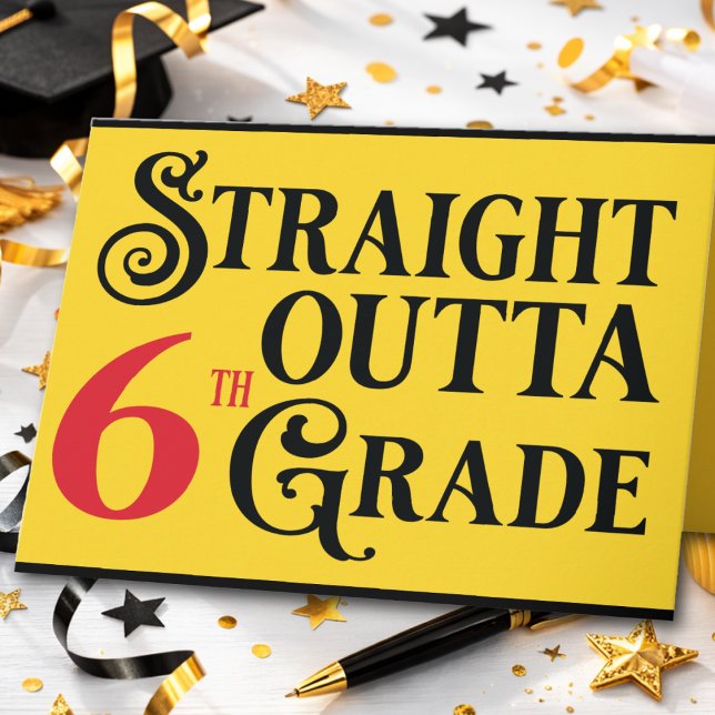 Funny 6th Grade School Abschluss Glückwunsch Karte (Graduation Card for your favorite grad. 6th Grade School. Personalize with own message. Modern fun!)
