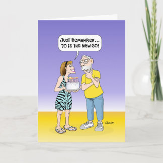 Funny 70. Geburtstag Karte