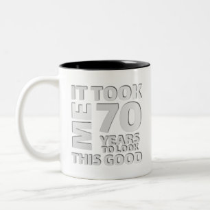 Funny 70 Jahre alt Sprichwort Zitat Zweifarbige Tasse