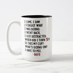 Funny 75. Geburtstag Unglaublich witzig alter Joke Zweifarbige Tasse