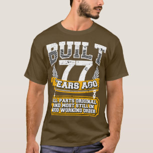 Funny 77. Geburtstag Shirt Vintag gebaut 77 Jahre