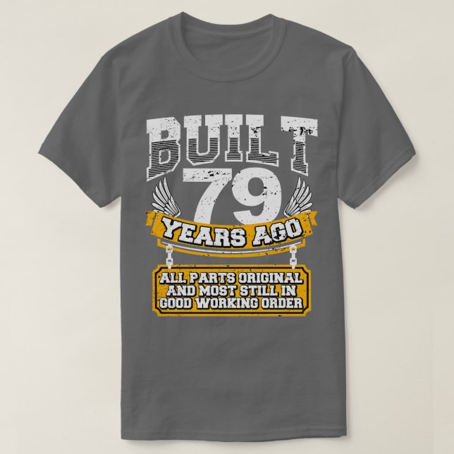 Funny 79. Geburtstag Shirt Vintag gebaut 79 Jahre  (Design vorne)