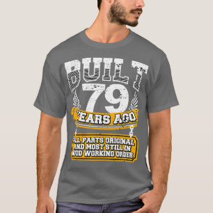 Funny 79. Geburtstag Shirt Vintag gebaut 79 Jahre 