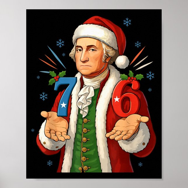 Funny 7-6 6-7 George Washington Santa 67 Meme Chri Poster (Vorne)