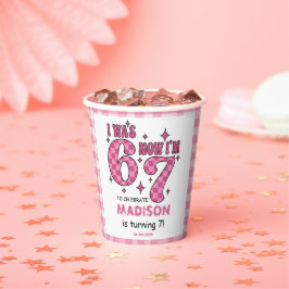 Funny 7th Birthday | “I Was 6, Now 7” Party Pappbecher