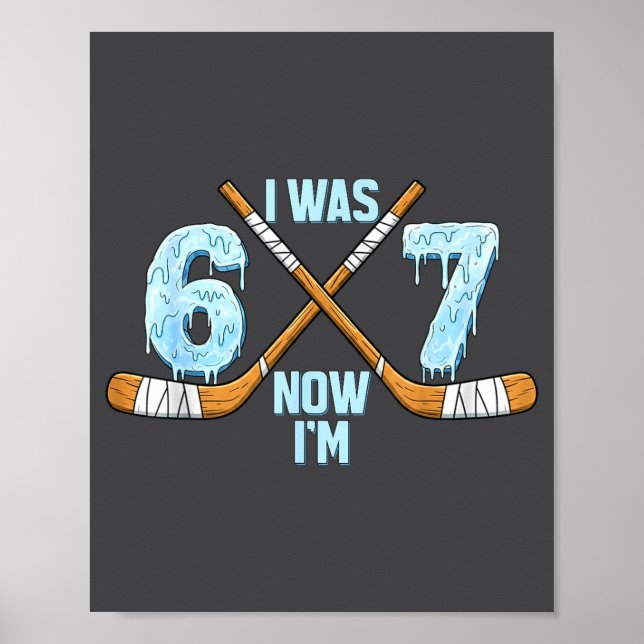 Funny 7th Hockey Birthday Boy I Was 6 Now I'm 7 Ye Poster (Vorne)