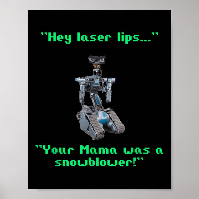 Funny 80er Sarcasm Robotics 5 Johnny Novelty Poster (Vorne)