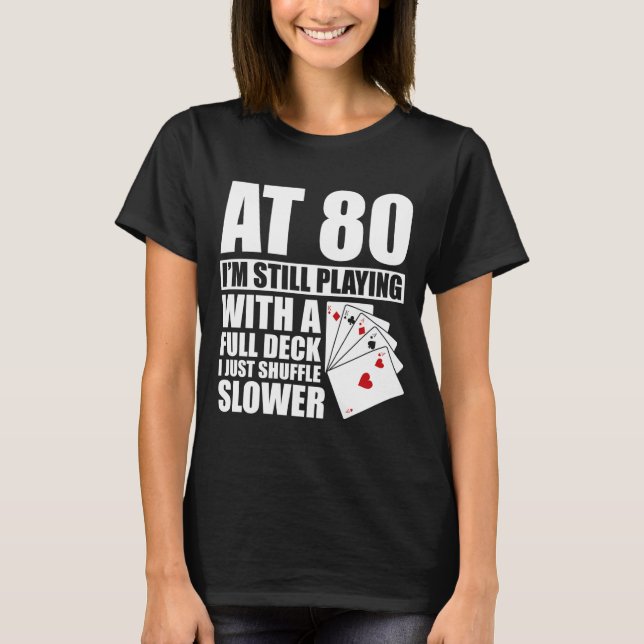Funny 80th Birthday Ker Player 80 Year Old  T-Shirt (Vorderseite)
