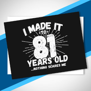 Funny 81. Geburtstag Zitat sarkastisch 81 Jahre al Postkarte