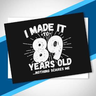 Funny 89. Geburtstag Zitat sarkastisch 89 Jahre al Postkarte