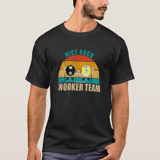 Funny 8 9 Ball Billiards Team Nice Rack Snooker T-Shirt (Vorderseite)