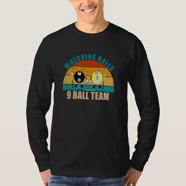 Funny 8 9 Ball Billiards Team Wrecking Balls 9 Bal T-Shirt (Vorderseite)