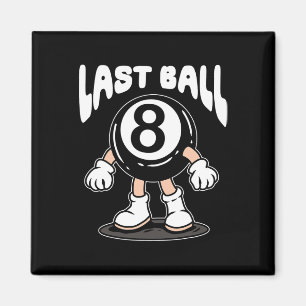Funny 8 Ball Billiard Pool Player Aight Ball Billi Magnet
