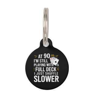 Funny 90. Geburtstag Gift Cards Volles Deck des La Haustiermarke