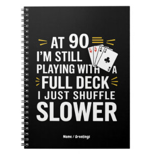 Funny 90. Geburtstag Gift Cards Volles Deck des La Notizblock