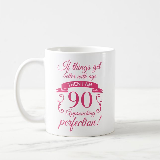 Funny 90. Geburtstag 'Perfection' Kaffeetasse (Links)
