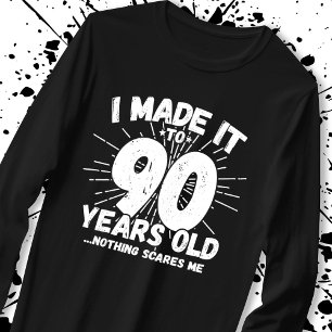 Funny 90. Geburtstag Zitat sarkastisch 90 Jahre al T-Shirt