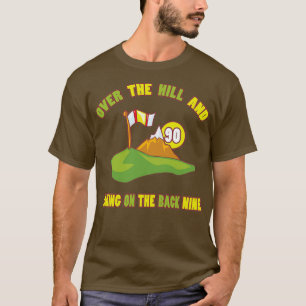 Funny 90th Birthday Golf Gift T-Shirt