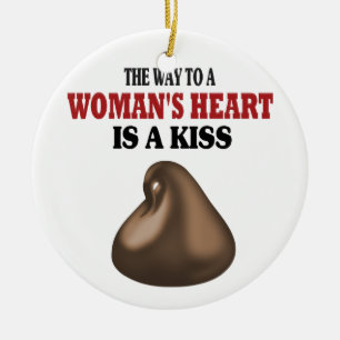 Funny A Way to a Woman's Heart Keramik Ornament
