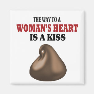 Funny A Way to a Woman's Heart Magnet