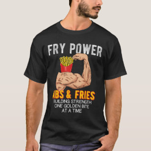 Funny Abs üben Französisch Fries Muscle Gebäude Bo T-Shirt
