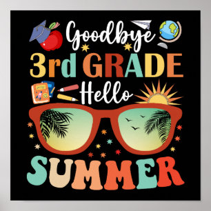 Funny Abschluss Goodbye 3. Klasse Hallo Sommer Poster