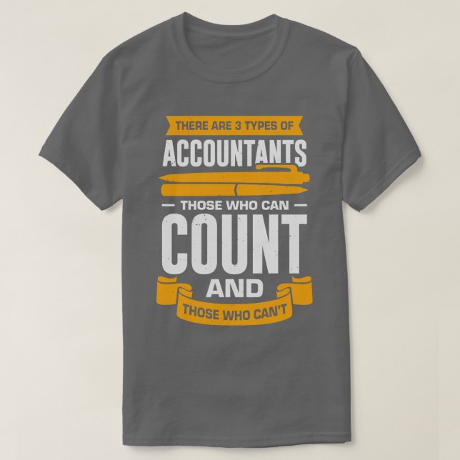 Funny Accountant Cpa Gift T-Shirt (Design vorne)
