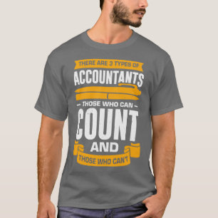 Funny Accountant Cpa Gift T-Shirt