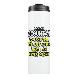 Funny Accountant Geschenkideen Thermal Tumbler Thermosbecher