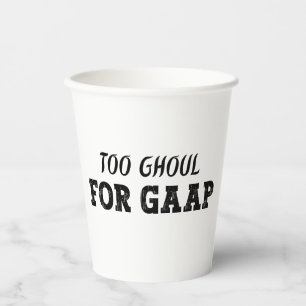 Funny Accountant Halloween - zu Ghoul für GAAP Pappbecher