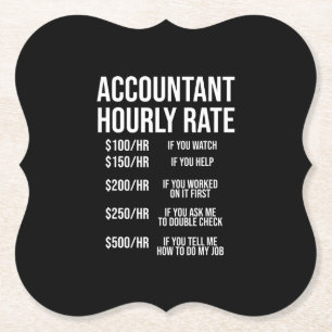 Funny Accountant Hourrate Accounting CPA Spaß Untersetzer